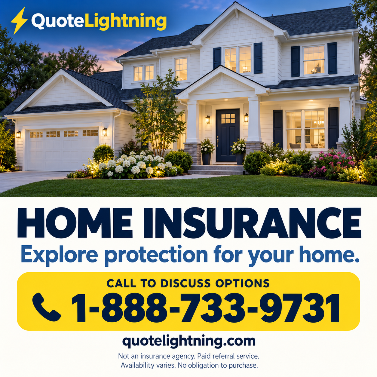 QuoteLightning Home Insurance — call 1-888-733-9731